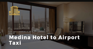 Medina Airport to Hotel Taxi